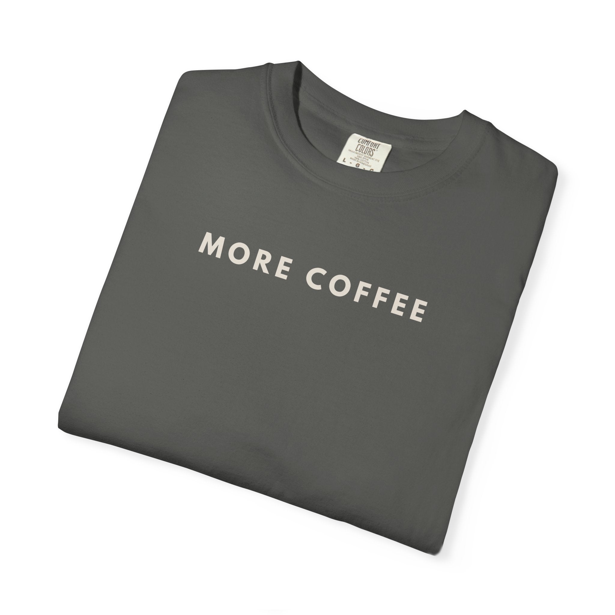 MORE COFFEE