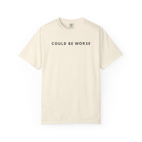 Could Be Worse graphic tee in Ivory