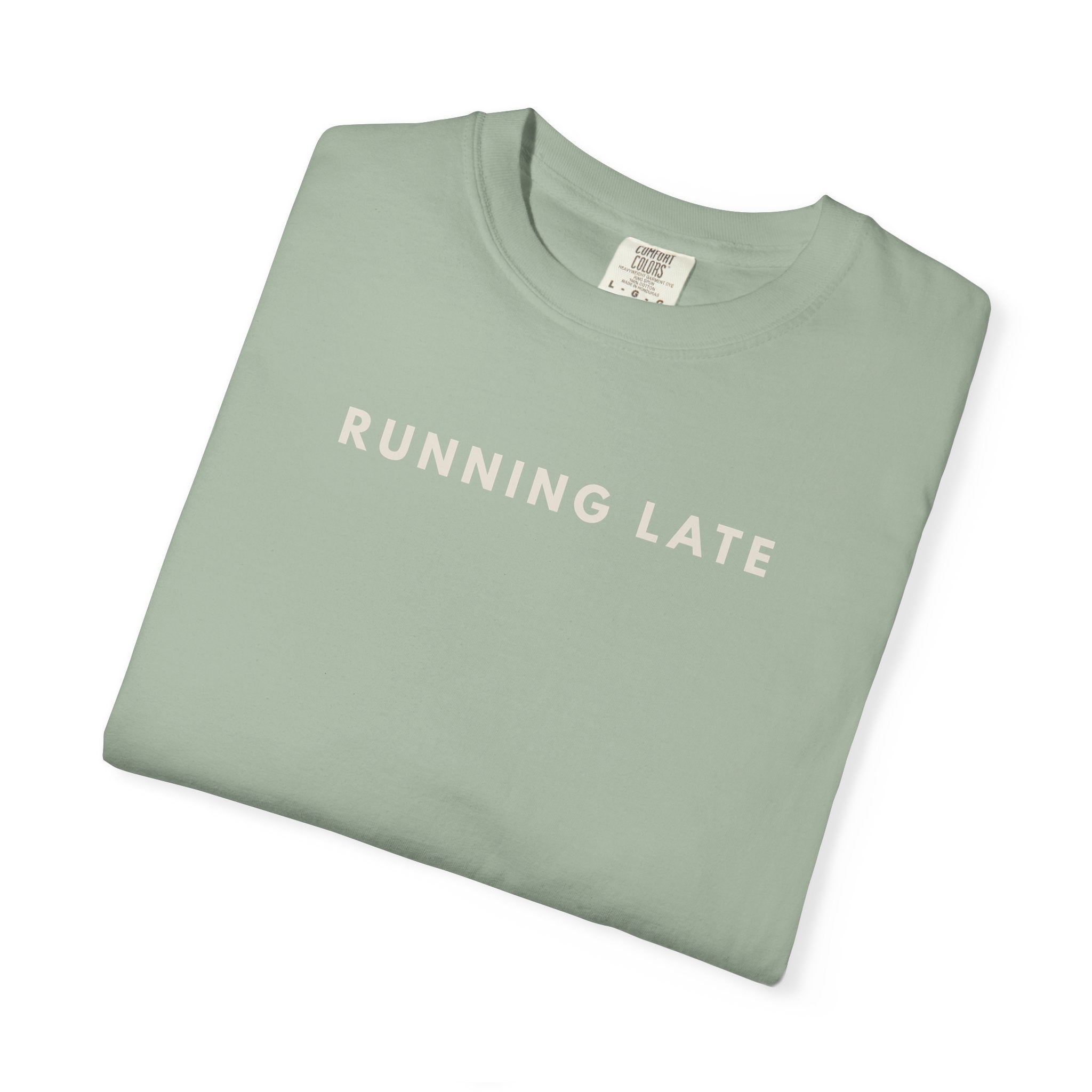 RUNNING LATE