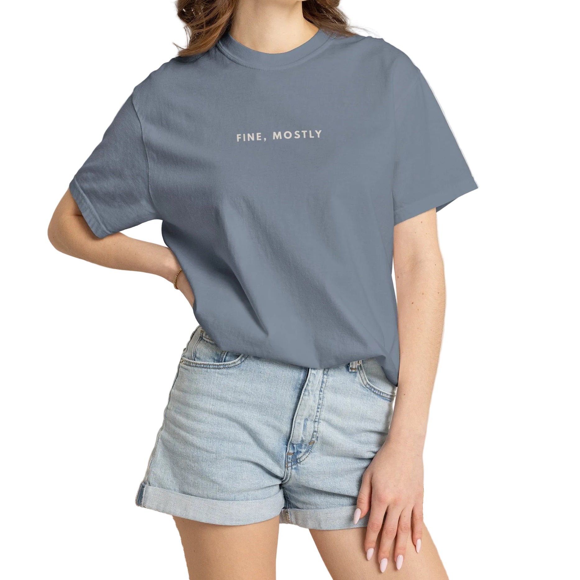 FINE, MOSTLY